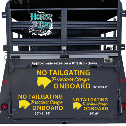 No Tailgating Precious Cargo Onboard Large Horse trailer decal